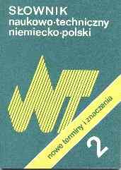 Deutsch-polnisches wissenschaftliches Wrterbuch. Neuen Begriffe und Bedeutungen 2 - 77 Seiten